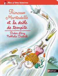 PRINCESSE MORTADELLE ET DROLE