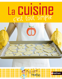 LA CUISINE - C'EST TOUT SIMPLE !