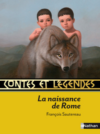 Contes et Légendes:La naissance de Rome