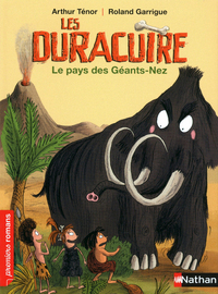 LES DURACUIRE: LE PAYS DES GEANTS-NEZ