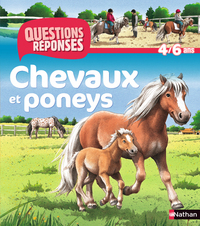 N11 - CHEVAUX ET PONEYS - QUESTIONS/REPONSES 4/6 ANS