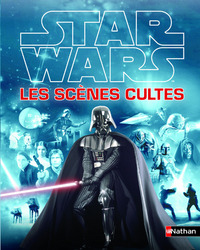 Stars Wars Les scènes cultes