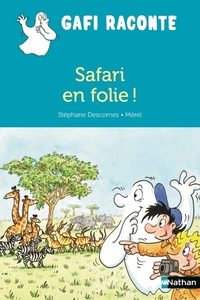 Safari en folie !