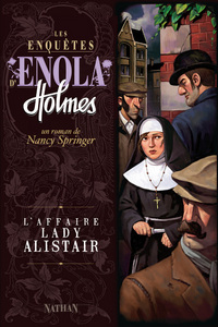 LES ENQUETES D'ENOLA HOLMES T02 L'AFFAIRE LADY ALLISTAIR