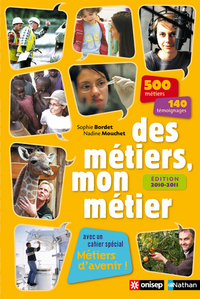 DES METIERS MON METIER 2010-11