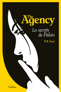 The Agency 3: Les secrets du Palais