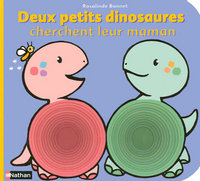 DEUX PETITS DINOSAURES CHERCHENT LEUR MAMAN