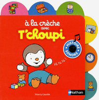 Numéro 2 - A la crèche avec T'choupi