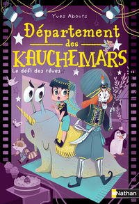 Département des kauchemars - tome 2 Le défi des rêves