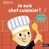 je suis chef cuisinier !