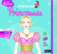 PRINCESSES - LES CARNETS D'ANNA - JEUNE STYLISTE