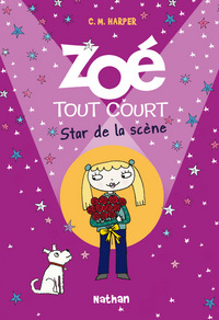 ZOE TOUT COURT: STAR DE LA SCENE - VOL08