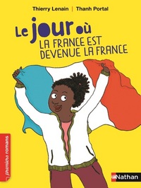 LE JOUR OU LA FRANCE EST DEVENUE LA FRANCE