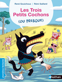 LES TROIS PETITS COCHONS (OU PRESQUE)