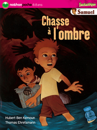 SAMUEL CHASSE L'OMBRE