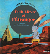 PETIT LIEVRE ET L'ETRANGER LIVRE + CD