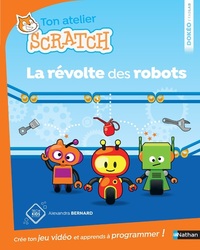 Ton atelier scratch La révolte des robots