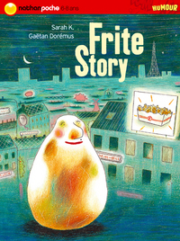 FRITE STORY