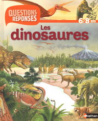 LES DINOSAURES (AVEC PRIME DINO)- QUESTIONS/REPONSES 6/8 ANS N02