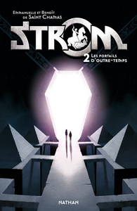 Strom 2: Le portail d'outre-temps