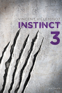 Instinct - tome 3