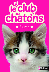 Le club des chatons 4 : Plume