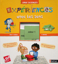 EXPERIENCES AVEC LES SENS