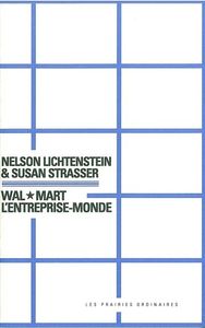 WAL-MART, L'ENTREPRISE-MONDE