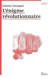 L' ENIGME REVOLUTIONNAIRE
