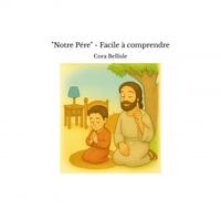 "Notre Père" - Facile à comprendre
