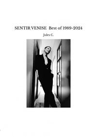 SENTIR VENISE  Best of 1989-2024