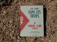 Une année dans les vignes au domaine Clape - Cornas