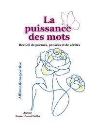 LA PUISSANCE DES MOTS
