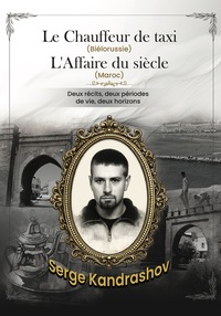 Le chauffeur de taxi (Biélorussie) et l'Affaire du siècle (Maroc)