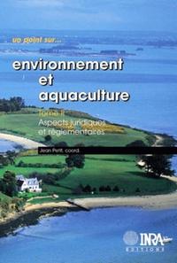 Environnement et aquaculture : tome II