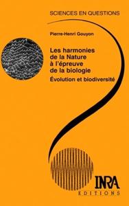 Les harmonies de la nature à l'épreuve de la biologie