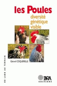 LES POULES - DIVERSITE GENETIQUE VISIBLE