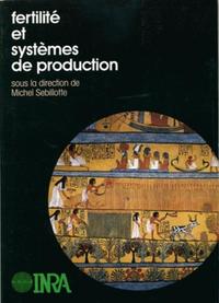 FERTILITE ET SYSTEMES DE PRODUCTION