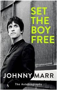 Johnny Marr Set The Boy Free /anglais