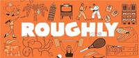 Roughly /anglais