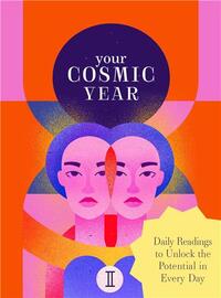 YOUR COSMIC YEAR /ANGLAIS