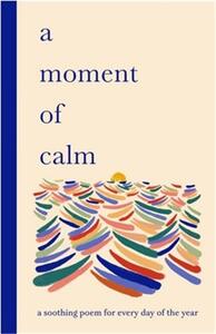 A moment of Calm /anglais