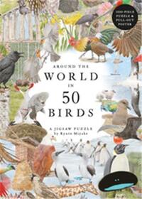 Around the World in 50 Birds A Jigsaw Puzzle /anglais