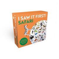 I Saw It First: Safari (travel edition) /anglais