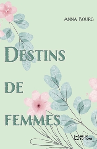DESTINS DE FEMMES