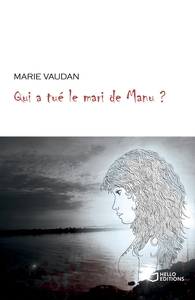 QUI A TUE LE MARI DE MANU ?