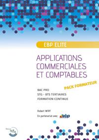 EBP PGI ELITE - PACK FORMATEUR - APPLICATIONS COMMERCIALES ET COMPTABLES SUR PGI EBP ELITE - NIVEAU