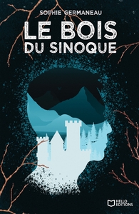 LE BOIS DU SINOQUE