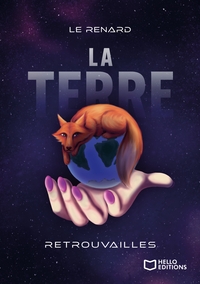 LA TERRE - TOME 1 : RETROUVAILLES