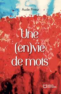 UNE (EN)VIE DE MOTS